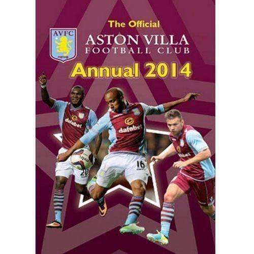 The Official Aston Villa Yearbook 2014 New English Premier League Villians AVFC Aston Villa Villians FC 2014 annual by Grange Grange 