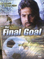 The Final Goal (DVD, 2008) Erik Estrada Soccer Steven Nijjar new in packaging Final Goal DVD starring Erik Estrada and Steven Nijjar Passion Productions 